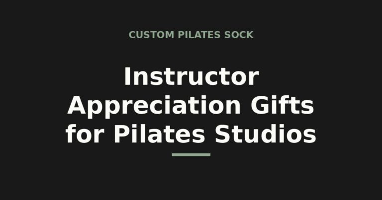 Instructor appreciation gifts for pilates studios